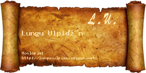 Lungu Ulpián névjegykártya